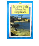 The San Diego-La Jolla Underwater Park Ecological Reserve Book